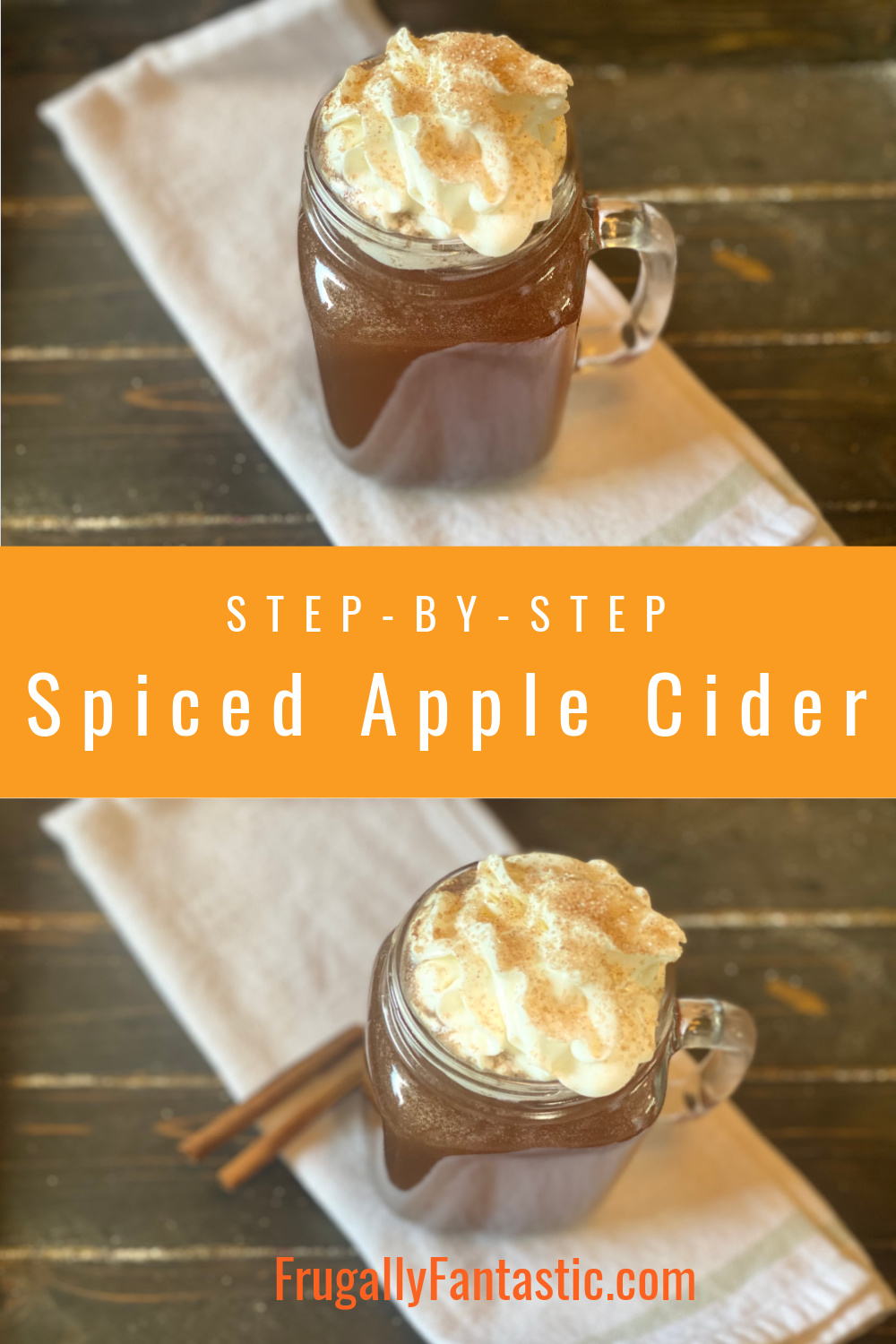 Step by Step Hot Spiced Apple Cider