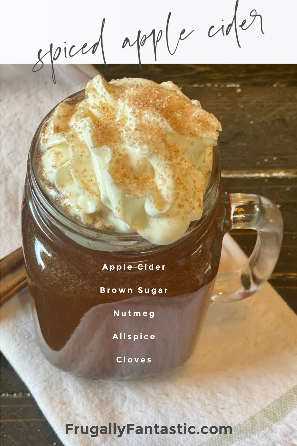 Step by Step directions for hot spiced apple cider